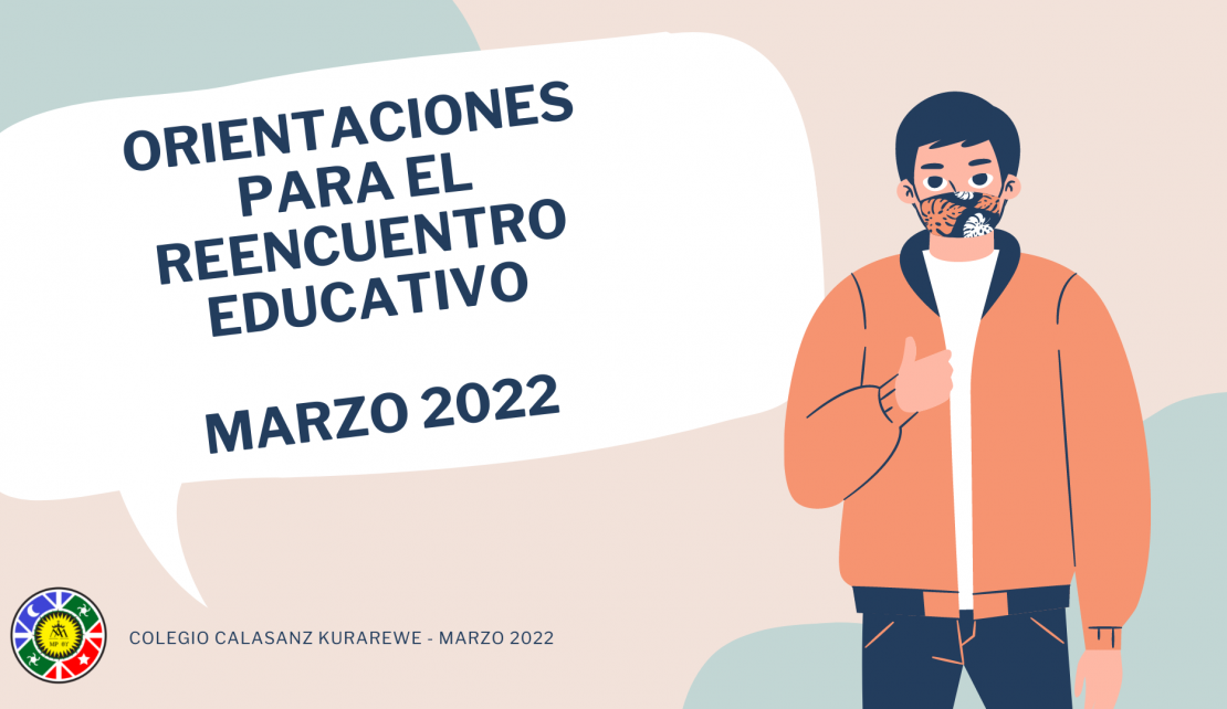Orientaciones para el reencuentro educativo - Colegio Calasanz Kurarewe